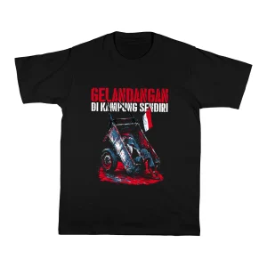 T-Shirt "GELANDANGAN DI KAMPUNG SENDIRI"